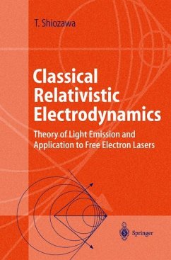 Classical Relativistic Electrodynamics - Shiozawa, Toshiyuki