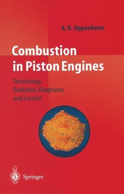 Combustion in Piston Engines - Oppenheim, A. K.