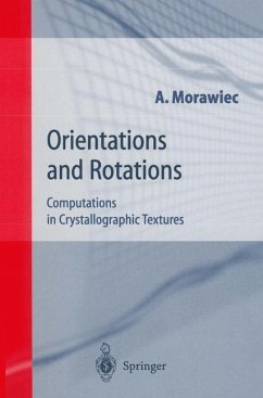 Orientations and Rotations - Morawiec, Adam