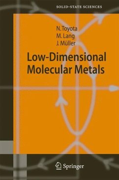Low-Dimensional Molecular Metals - Toyota, Naoki;Lang, Michael;Müller, Jens