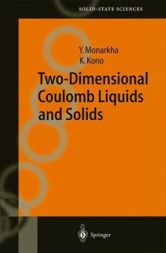 Two-Dimensional Coulomb Liquids and Solids - Monarkha, Yuriy;Kono, Kimitoshi