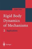 Rigid Body Dynamics of Mechanisms 2
