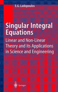 Singular Integral Equations - Ladopoulos, E.G.
