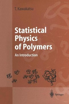 Statistical Physics of Polymers - Kawakatsu, Toshihiro
