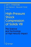 High-Pressure Shock Compression of Solids VIII