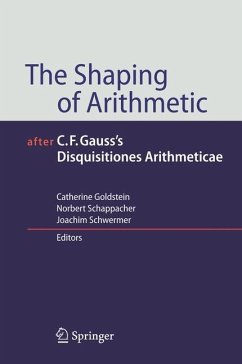 The Shaping of Arithmetic after C.F. Gauss's Disquisitiones Arithmeticae