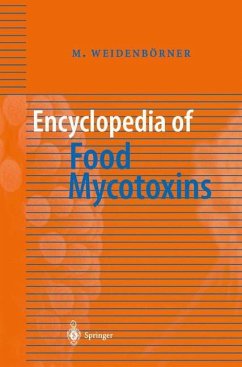 Encyclopedia of Food Mycotoxins - Weidenbörner, Martin