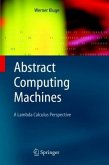 Abstract Computing Machines