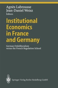 Institutional Economics in France and Germany