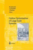 Online Optimization of Large Scale Systems