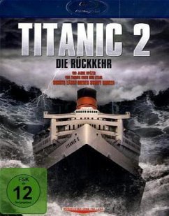 Titanic 2 - Die Rückkehr