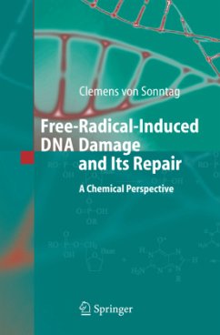 Free-Radical-Induced DNA Damage and Its Repair - Sonntag, Clemens