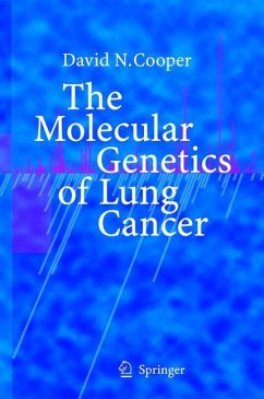 The Molecular Genetics of Lung Cancer - Cooper, David N