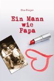 Ein Mann wie Papa