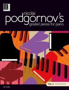 Cover Nicolai Podgornov's Graded Pieces 3 - für Fortgeschrittene, für Klavier