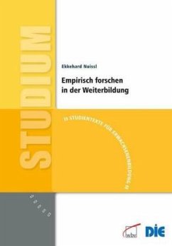 Empirisch forschen in der Weiterbildung - Nuissl, Ekkehard
