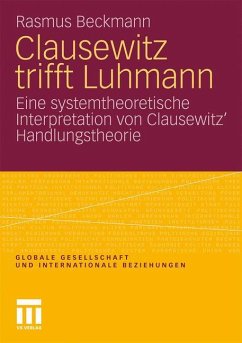 Clausewitz trifft Luhmann - Beckmann, Rasmus