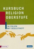 Folien / Kursbuch Religion Oberstufe