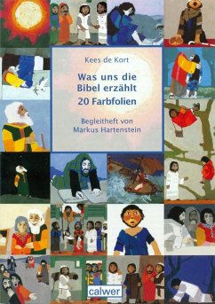 Was uns die Bibel erzählt - Kort, Kees de