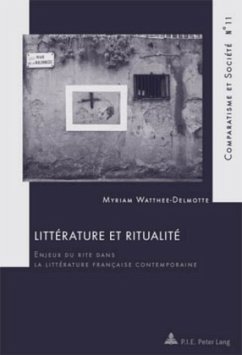 Littérature et ritualité - Watthée-Delmotte, Myriam