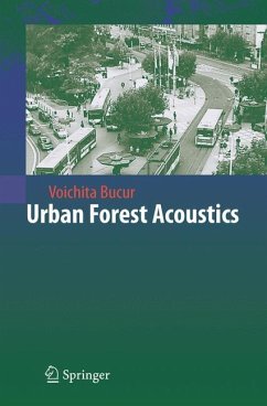 Urban Forest Acoustics - Bucur, Voichita