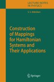 Construction of Mappings for Hamiltonian Systems and Their Applications