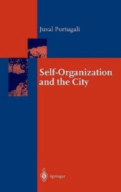 Self-Organization and the City - Portugali, Juval