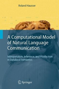 A Computational Model of Natural Language Communication - Hausser, Roland R.