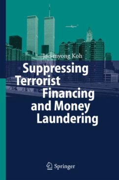Suppressing Terrorist Financing and Money Laundering - Koh, Jae-myong