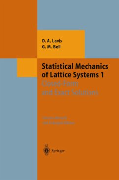 Statistical Mechanics of Lattice Systems - Lavis, David;Bell, George M.