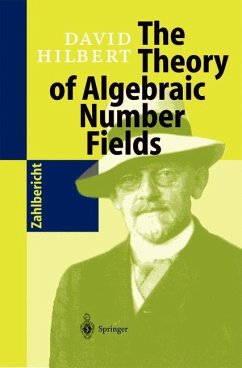 The Theory of Algebraic Number Fields - Hilbert, David