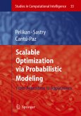 Scalable Optimization via Probabilistic Modeling