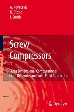 Screw Compressors - Kovacevic, Ahmed;Stosic, Nikola;Smith, Ian