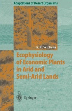 Ecophysiology of Economic Plants in Arid and Semi-Arid Lands - Wickens, Gerald E.