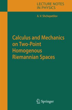 Calculus and Mechanics on Two-Point Homogenous Riemannian Spaces - Shchepetilov, Alexey V.