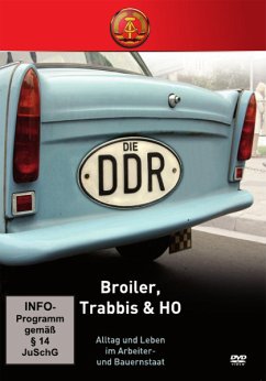 Die DDR: Broiler, Trabbis & HO - Diverse