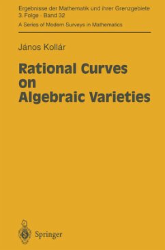Rational Curves on Algebraic Varieties - Kollar, Janos
