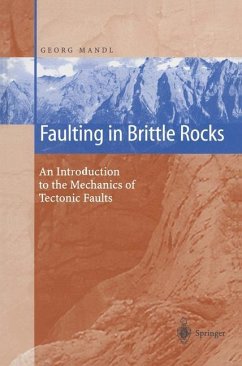 Faulting in Brittle Rocks - Mandl, Georg