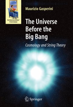 The Universe Before the Big Bang - Gasperini, Maurizio