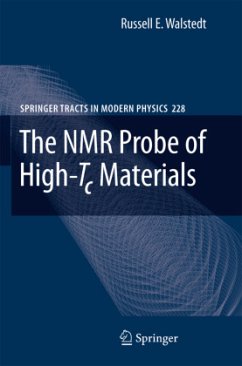 The NMR Probe of High-Tc Materials - Walstedt, Russell E.