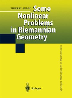 Some Nonlinear Problems in Riemannian Geometry - Aubin, Thierry