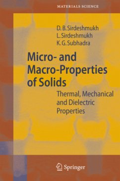 Micro- and Macro-Properties of Solids - Sirdeshmukh, Dinker B.;Sirdeshmukh, Lalitha;Subhadra, K. G.