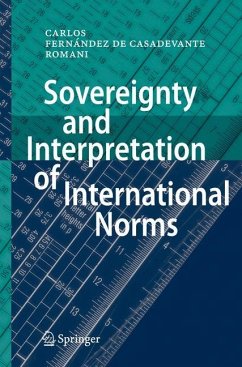 Sovereignty and Interpretation of International Norms - Fernández de Casadevante y Rom, Carlos