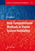 New Computational Methods in Power System Reliability