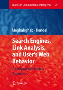 Search Engines, Link Analysis, and User's Web Behavior - Meghabghab, George;Kandel, Abraham