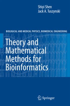 Theory and Mathematical Methods in Bioinformatics - Shen, Shiyi