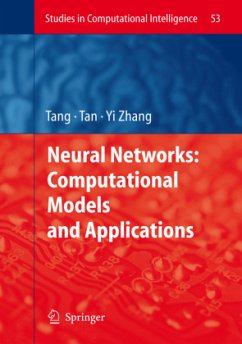 Neural Networks: Computational Models and Applications - Tang, Huajin;Tan, Kay Chen;Yi, Zhang