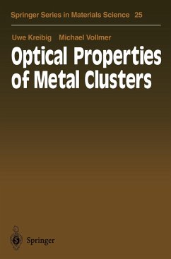 Optical Properties of Metal Clusters - Kreibig, Uwe; Vollmer, Michael