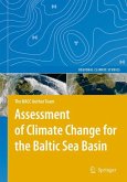 Assessment of Climate Change for the Baltic Sea Basin