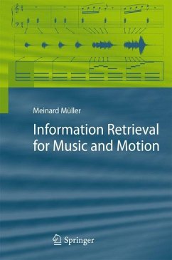 Information Retrieval for Music and Motion - Müller, Meinard